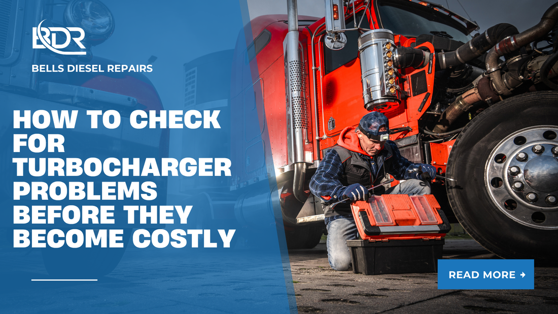 How to Check for Turbocharger Problems Before They Become Costly