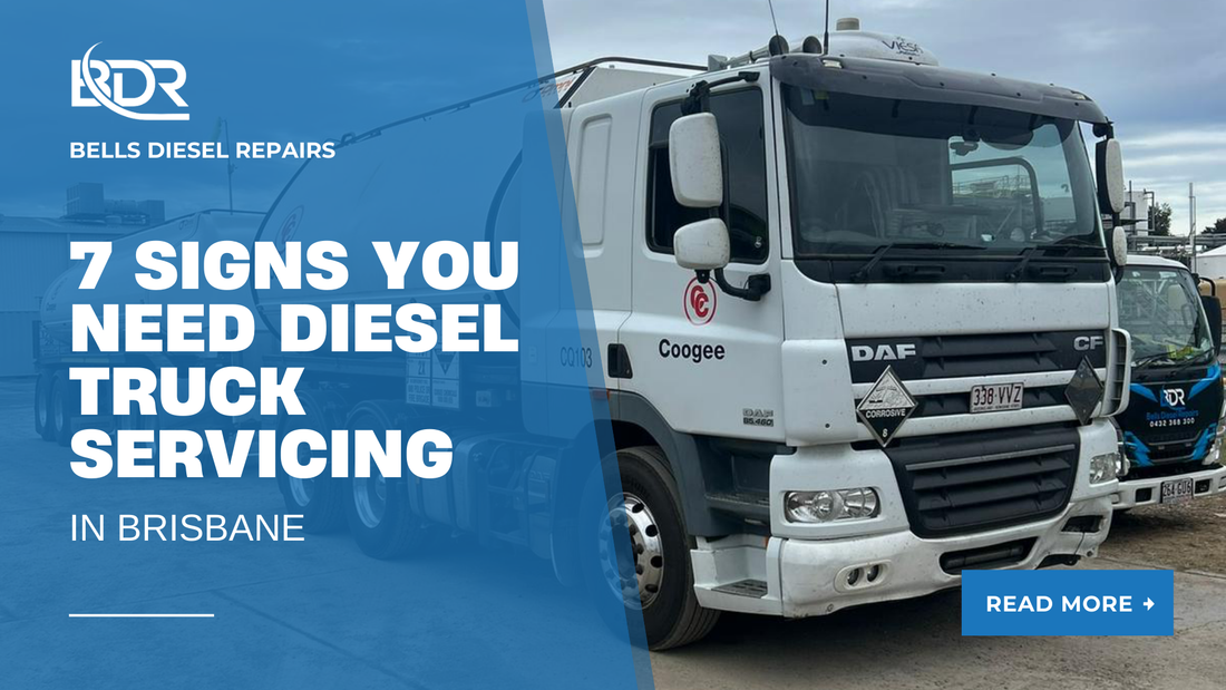 Seven Signs You Need Diesel Truck Servicing in Brisbane